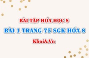 Bài 1 trang 75 SGK Hóa 8: Cách tính khối lượng và thể tích theo phương trình hóa học